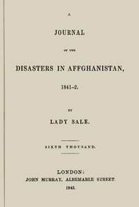 Cover of A Journal of the Disasters in Affghanistan, 1841-2