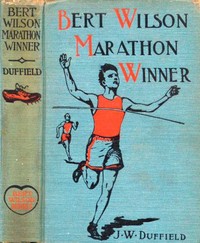 Cover of Bert Wilson, Marathon Winner
