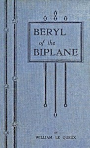 Cover of Beryl of the Biplane Being the Romance of an Air-Woman of To-Day