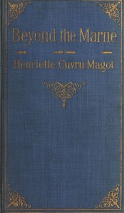 Cover of Beyond the Marne Quincy, Huiry, Voisins before and during the battle