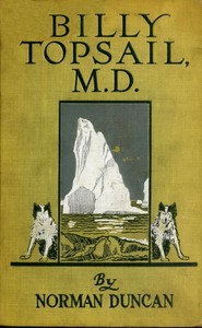 Cover of Billy Topsail, M.D. A Tale of Adventure With Doctor Luke of the Labrador