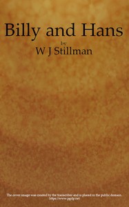 Cover of Billy and Hans, My Squirrel Friends A True History
