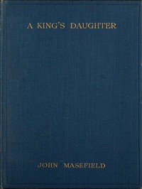 Cover of A King's Daughter A Tragedy in Verse