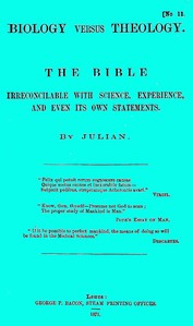 Cover of Biology versus Theology. The Bible irreconcilable with Science, Experience, and even its own stateme