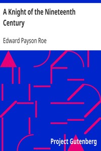 Cover of A Knight of the Nineteenth Century