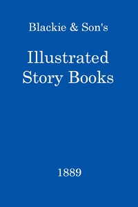 Cover of Blackie & Son's Illustrated Story Books Catalogue, 1889