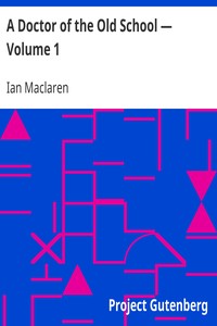 Cover of A Doctor of the Old School — Volume 1