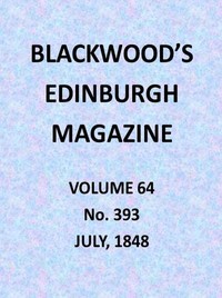 Cover of Blackwood's Edinburgh Magazine, Volume 64, No. 393, July 1848