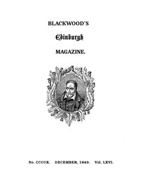 Cover of Blackwood's Edinburgh Magazine, Volume 66, No. 410, December 1849