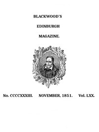 Cover of Blackwood's Edinburgh Magazine, Volume 70, No. 433, November 1851
