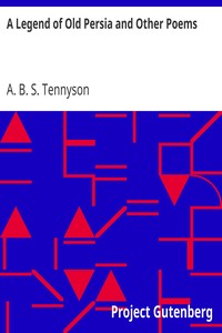 Cover of A Legend of Old Persia and Other Poems