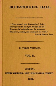Cover of Blue-Stocking Hall, (Vol. 2 of 3)