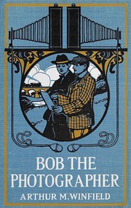 Cover of Bob, the photographer