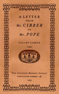 Cover of A Letter from Mr. Cibber to Mr. Pope