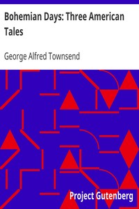 Cover of Bohemian Days Three American Tales