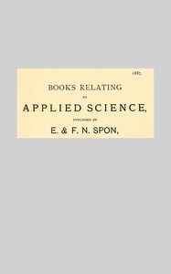 Cover of Books Relating to Applied Science, Published by E & F. N. Spon, 1887