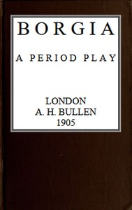Cover of Borgia A Period Play