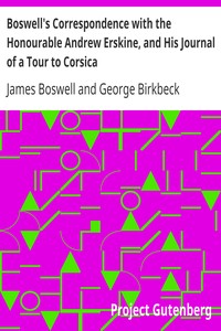 Cover of Boswell's Correspondence with the Honourable Andrew Erskine, and His Journal of a Tour to Corsica