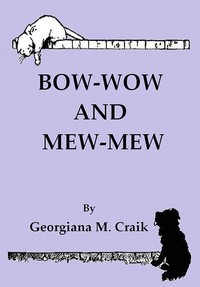 Cover of Bow-Wow and Mew-Mew