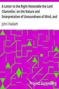 Cover of A Letter to the Right Honorable the Lord Chancellor, on the Nature and Interpretation of Unsoundness