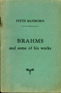 Cover of Brahms and some of his works