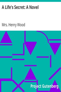 Cover of A Life's Secret A Novel