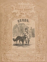 Cover of Bruno; or, lessons of fidelity, patience, and self-denial taught by a dog