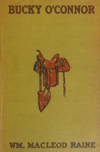 Cover of Bucky O'Connor A Tale of the Unfenced Border