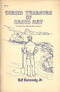 Cover of Buried Treasure of Casco Bay A Guide for the Modern Hunter