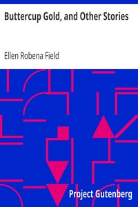 Cover of Buttercup Gold, and Other Stories