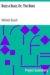 Cover of Buzz a Buzz; Or, The Bees