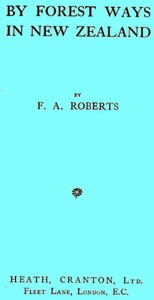 Cover of By Forest Ways in New Zealand
