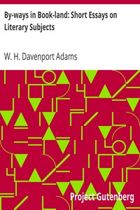 Cover of By-ways in Book-land Short Essays on Literary Subjects