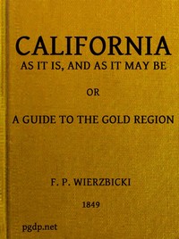 Cover of California as it is, and as it may be