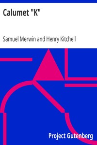 Cover of Calumet K