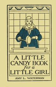 Cover of A Little Candy Book for a Little Girl