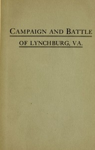 Cover of Campaign and battle of Lynchburg, Va