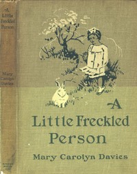 Cover of A Little Freckled Person A Book of Child Verse