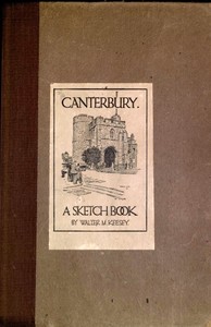 Cover of Canterbury A Sketch Book