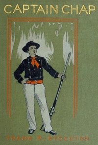 Cover of Captain Chap; or, The Rolling Stones