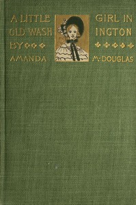 Cover of A Little Girl in Old Washington