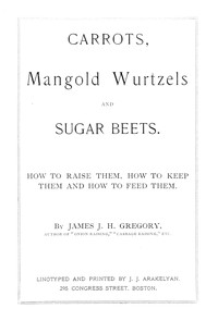Cover of Carrots, mangold wurtzels and sugar beets