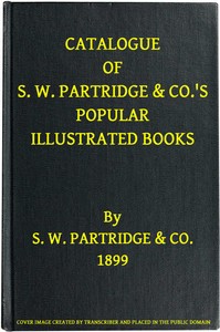 Cover of Catalogue of S. W. Partridge & Co.'s Popular Illustrated Books