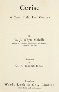 Cover of Cerise A Tale of the Last Century