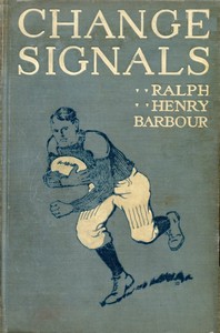 Cover of Change Signals A Story of the New Football