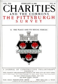 Cover of Charities and the Commons The Pittsburgh Survey, Part II. The Place and Its Social Forces