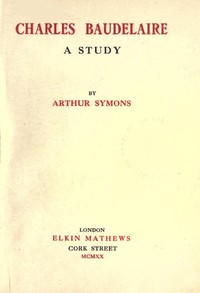 Cover of Charles Baudelaire A Study