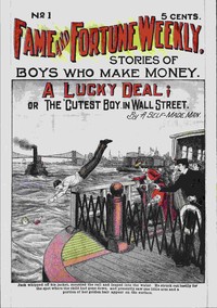 Cover of A Lucky Deal; or The 'Cutest Boy in Wall Street