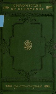 Cover of Chronicles of Dustypore A Tale of Modern Anglo-Indian Society
