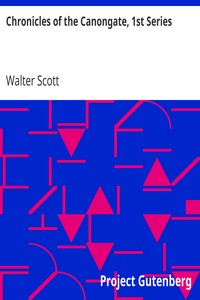 Cover of Chronicles of the Canongate, 1st Series